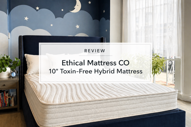 Ethical Mattress Co. Review: The Fiberglass-Free Hybrid That’s Changing the Industry