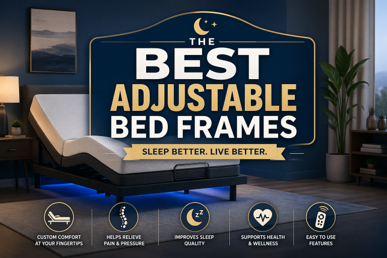 Best adjustable bed frames for comfort and better sleep