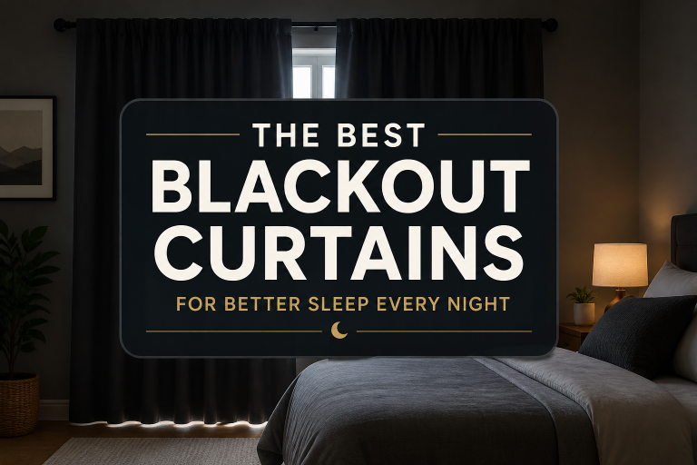Best blackout curtains for deeper, uninterrupted sleep